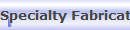 Specialty Fabrication